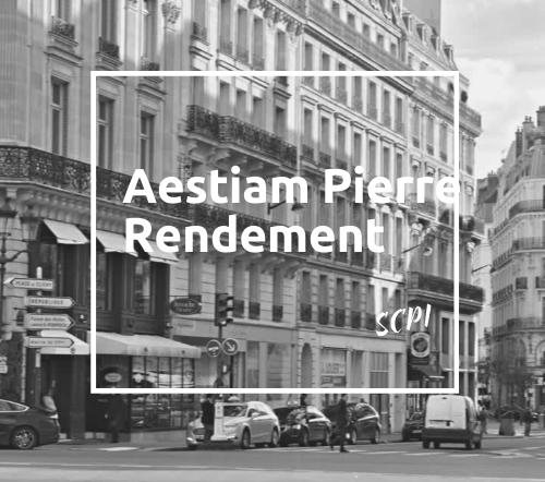 Aestiam Pierre Rendement